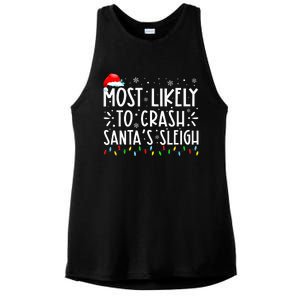 Most Likely To Crash SantaS Sleigh Ladies PosiCharge Tri-Blend Wicking Tank