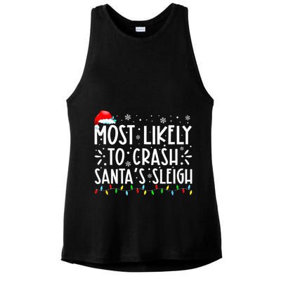 Most Likely To Crash SantaS Sleigh Ladies PosiCharge Tri-Blend Wicking Tank