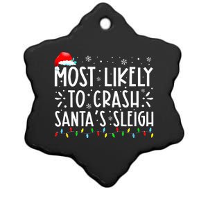 Most Likely To Crash SantaS Sleigh Ceramic Star Ornament