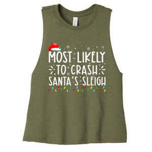 Most Likely To Crash SantaS Sleigh Women's Racerback Cropped Tank