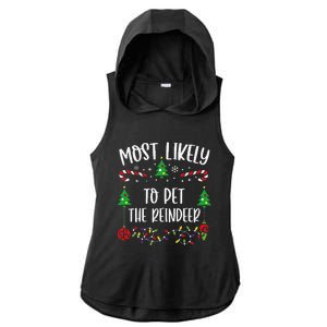 Most Likely To Pet The Reindeer Funny Christmas Family Matching Cute Christmas Ladies PosiCharge Tri-Blend Wicking Draft Hoodie Tank