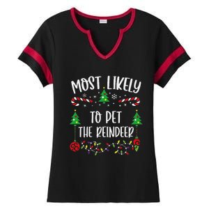 Most Likely To Pet The Reindeer Funny Christmas Family Matching Cute Christmas Ladies Halftime Notch Neck Tee