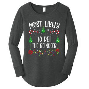 Most Likely To Pet The Reindeer Funny Christmas Family Matching Cute Christmas Women's Perfect Tri Tunic Long Sleeve Shirt