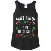 Most Likely To Pet The Reindeer Funny Christmas Family Matching Cute Christmas Ladies Essential Tank