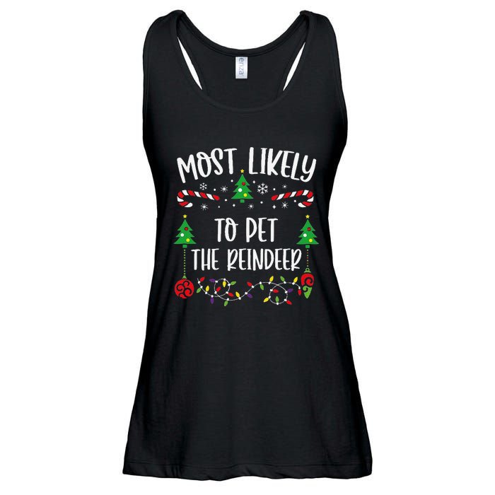 Most Likely To Pet The Reindeer Funny Christmas Family Matching Cute Christmas Ladies Essential Flowy Tank