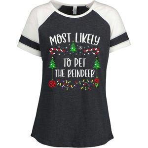 Most Likely To Pet The Reindeer Funny Christmas Family Matching Cute Christmas Enza Ladies Jersey Colorblock Tee