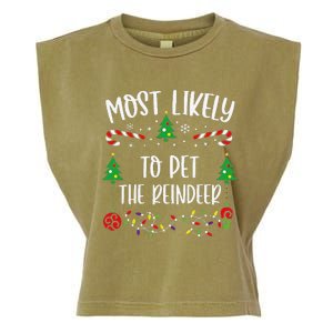 Most Likely To Pet The Reindeer Funny Christmas Family Matching Cute Christmas Garment-Dyed Women's Muscle Tee