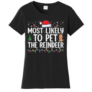 Most Likely To Pet The Reindeer Family Matching Xmas Women's T-Shirt