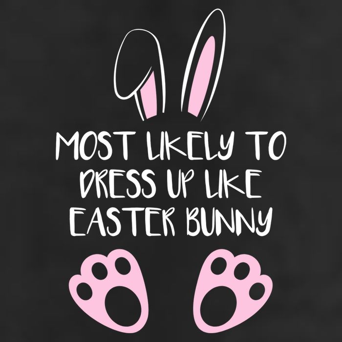 Most Likely To Dress Up Like Easter Bunny Easter Sunday Cool Comfort Performance Bucket Hat