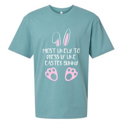 Most Likely To Dress Up Like Easter Bunny Easter Sunday Sueded Cloud Jersey T-Shirt