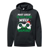 Most Likely To Miss Xmas While Gaming Christmas Pajama Gamer Performance Fleece Hoodie