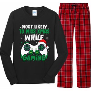 Most Likely To Miss Xmas While Gaming Christmas Pajama Gamer Long Sleeve Pajama Set