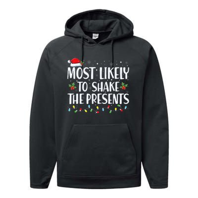 Most Likely To Shake The Presents Family Matching  Performance Fleece Hoodie