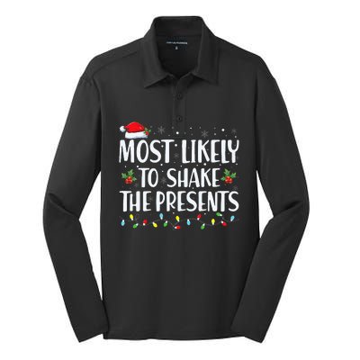 Most Likely To Shake The Presents Family Matching  Silk Touch Performance Long Sleeve Polo