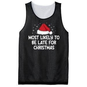 Most Likely To Be Late For Christmas Mesh Reversible Basketball Jersey Tank