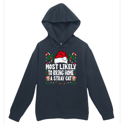 Most Likely To Bring Home A Stray Cat Matching Christmas Urban Pullover Hoodie