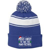 Most Likely To Take Too Y Pictures Funny Christmas Funny Gift Stripe Pom Pom Beanie