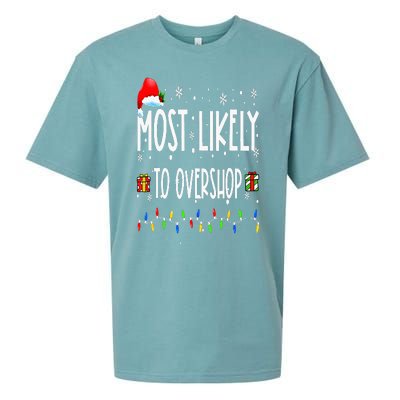 Most Likely To Overshop Shopping Family Crew Christmas Sueded Cloud Jersey T-Shirt