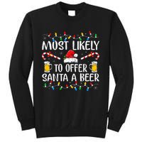 Most Likely To Offer Santa A Beer Funny Drinking Christmas Sweatshirt