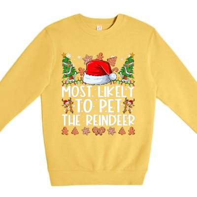 Most Likely To Pet The Reindeer Christmas Shirts For Family Premium Crewneck Sweatshirt