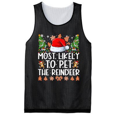 Most Likely To Pet The Reindeer Christmas Shirts For Family Mesh Reversible Basketball Jersey Tank