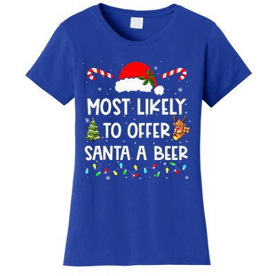 Most Likely To Offer Santa A Beer Funny Drinking Christmas  Women's T-Shirt