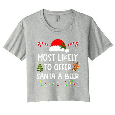 Most Likely To Offer Santa A Beer Funny Drinking Christmas  Women's Crop Top Tee