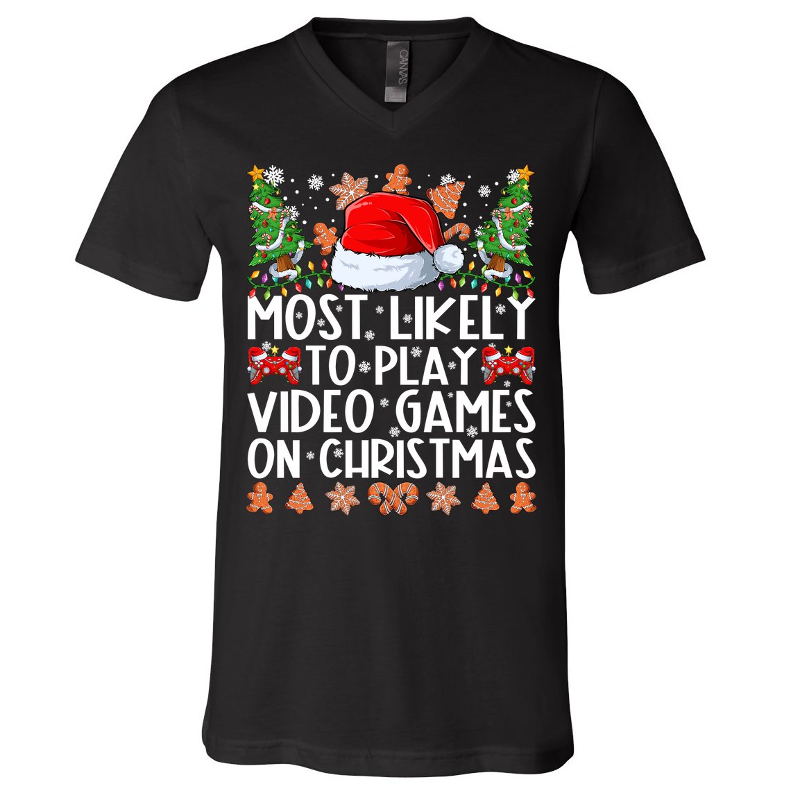 Most Likely To Play Video Games On Christmas Shirts For Family V-Neck T-Shirt