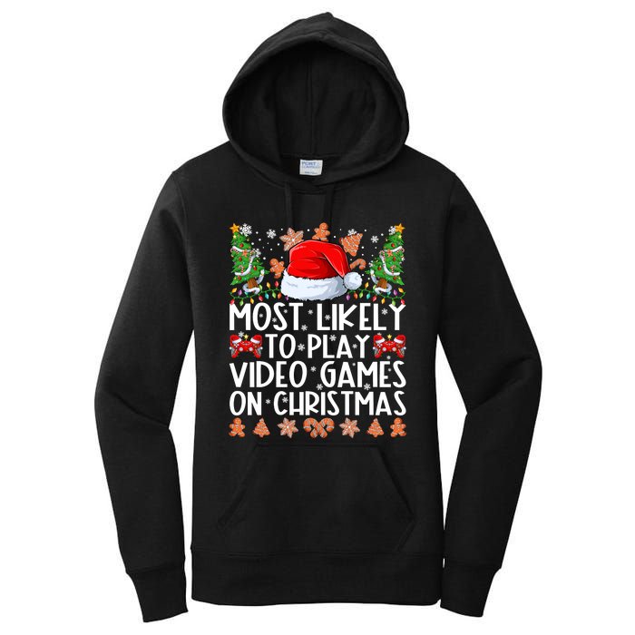 Most Likely To Play Video Games On Christmas Shirts For Family Women's Pullover Hoodie