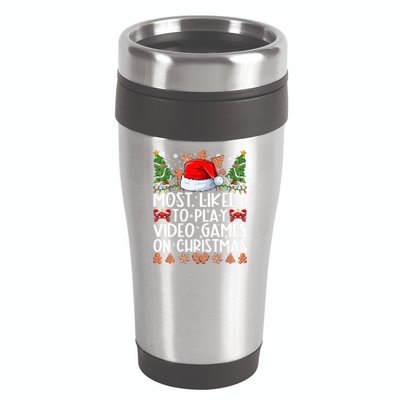 Most Likely To Play Video Games On Christmas Shirts For Family 16oz Travel Tumbler