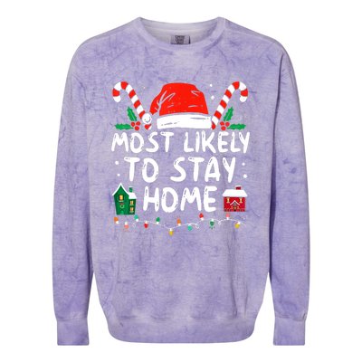 Most Likely To Stay Home Christmas Family Matching Colorblast Crewneck Sweatshirt