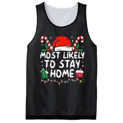 Most Likely To Stay Home Christmas Family Matching Mesh Reversible Basketball Jersey Tank