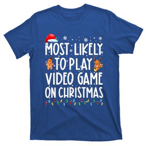 Most Likely To Play Video Games On Christmas Xmas Lights Cool Gift T-Shirt