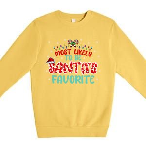 Most Likely To Be Santas Favorite Cute Gift Premium Crewneck Sweatshirt