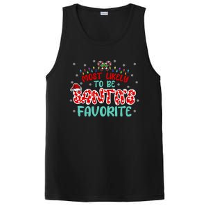 Most Likely To Be Santas Favorite Cute Gift PosiCharge Competitor Tank