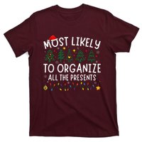 Most Likely To Organize All The Presents Matching Christmas T-Shirt