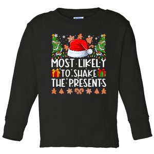 Most Likely To Shake The Presents Christmas Shirts For Family Toddler Long Sleeve Shirt