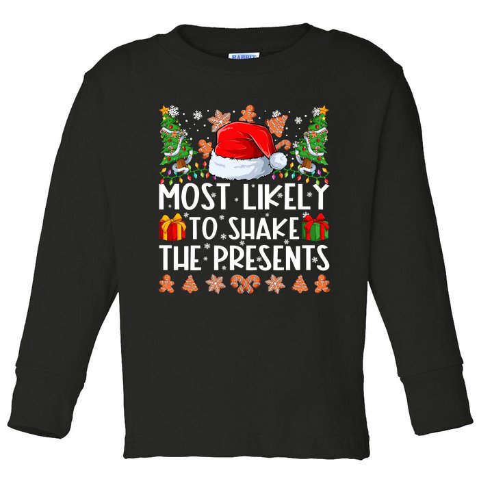 Most Likely To Shake The Presents Christmas Shirts For Family Toddler Long Sleeve Shirt