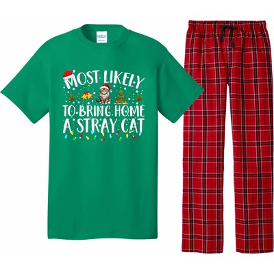 Most Likely To Bring Home A Stray Cat Matching Christmas Pajama Set