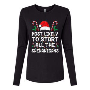 Most Likely To Start All The Shenanigans Christmas Family Womens Cotton Relaxed Long Sleeve T-Shirt