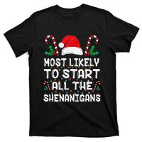 Most Likely To Start All The Shenanigans Christmas Family T-Shirt