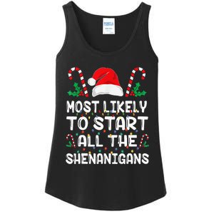 Most Likely To Start All The Shenanigans Christmas Family Ladies Essential Tank