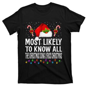 Most Likely To Know All The Christmas Song Lyrics Christmas T-Shirt