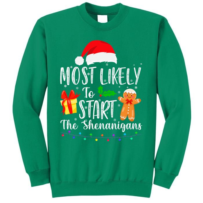 Most Likely To Start The Shenanigans Funny Family Christmas Sweatshirt