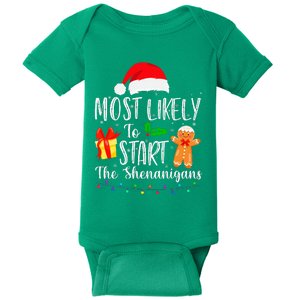 Most Likely To Start The Shenanigans Funny Family Christmas Baby Bodysuit