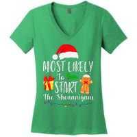 Most Likely To Start The Shenanigans Funny Family Christmas Women's V-Neck T-Shirt