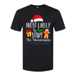 Most Likely To Start The Shenanigans Funny Family Christmas Softstyle CVC T-Shirt