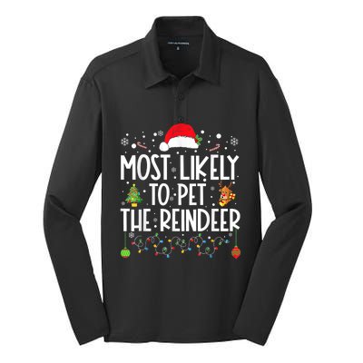 Most Likely To Pet The Reindeer Funny Christmas Silk Touch Performance Long Sleeve Polo