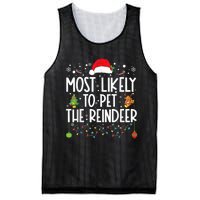 Most Likely To Pet The Reindeer Funny Christmas Mesh Reversible Basketball Jersey Tank