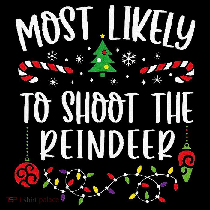 Most Likely To Shoot The Reindeer Funny Christmas Family Matching Cute Christm Sustainable Bucket Hat